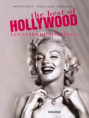 Beispielbild fr The best of Hollywood. Les Stars de nos Rves . zum Verkauf von Librera Astarloa