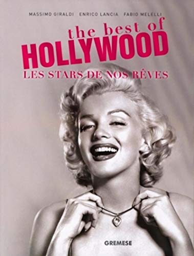 Imagen de archivo de The best of Hollywood. Les Stars de nos Rêves . a la venta por Librería Astarloa