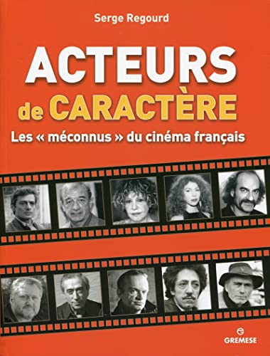 9788873017462: Acteurs de caractre : Les mconnus du cinma franais