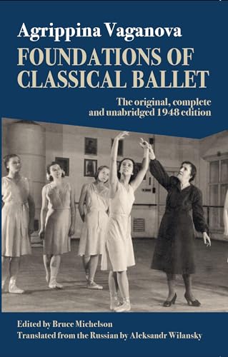 Beispielbild fr Foundations of Classical Ballet zum Verkauf von Blackwell's