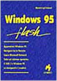 Beispielbild fr Windows 95. Flash (Tascabili Apogeo) zum Verkauf von medimops