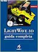 Imagen de archivo de Lightwave 3d 5. 5. Guida Completa. Con CD-Rom a la venta por medimops