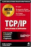 9788873034421: TCP/IP. Guida all'esame di certificazione (Guide all'esame di certificazione)