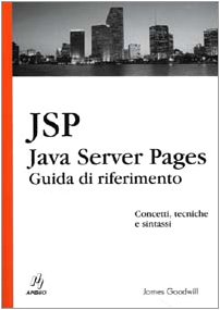 Stock image for Java Server Pages. Guida di riferimento (O'Reilly) for sale by medimops