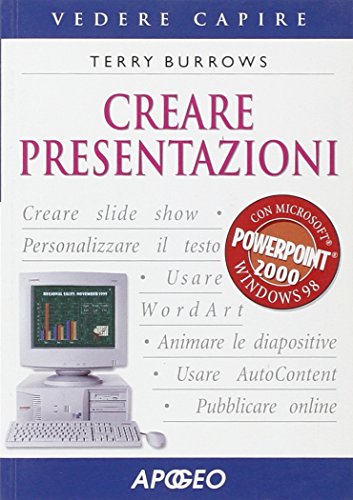Creare presentazioni (9788873038115) by Unknown Author
