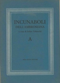 9788873051169: A Incunaboli dell'Ambrosiana (Fontes ambrosiani)