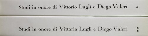 9788873052722: Studi in onore di Vittorio Lugli e Diego Valeri