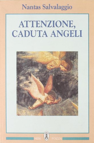 Imagen de archivo de Attenzione caduta angeli. a la venta por FIRENZELIBRI SRL