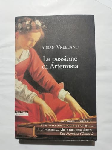 La passione di Artemisia (9788873058878) by Vreeland, Susan.