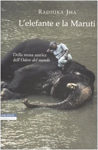 Beispielbild fr Elefante e la Maruti. zum Verkauf von FIRENZELIBRI SRL