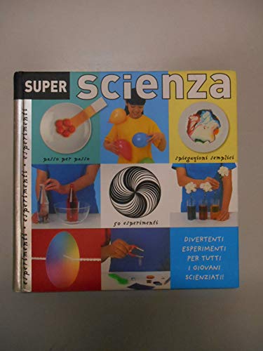 Super scienza (9788873073734) by Mugford, Simon