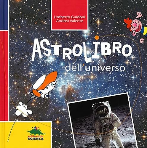 Beispielbild fr Astrolibro dell'universo zum Verkauf von medimops