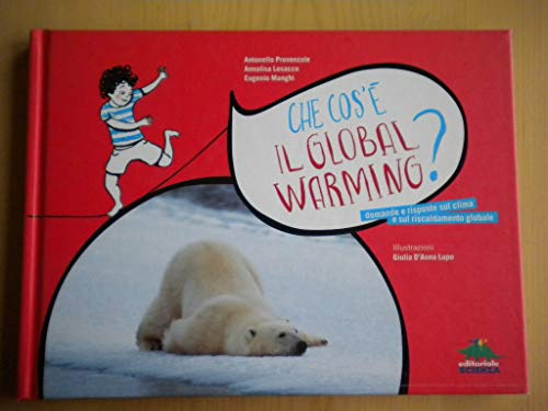 Stock image for Che cos' il global warming? for sale by libreriauniversitaria.it