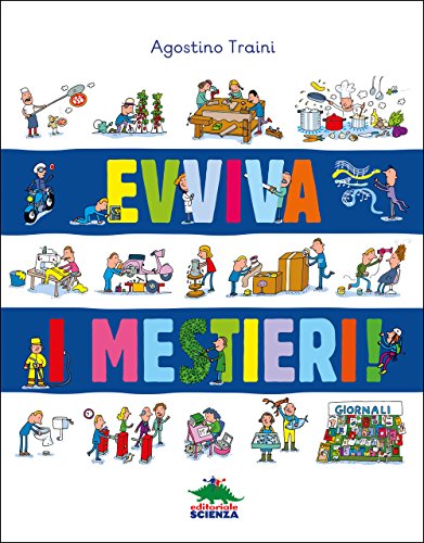 Stock image for Evviva i mestieri! for sale by medimops