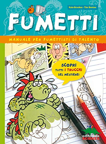 Stock image for Fumetti: Manuale per fumettisti di talento (Libri per fare) (Italian Edition) for sale by Books Unplugged