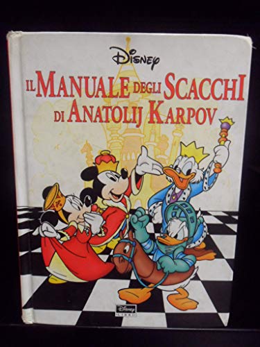 Stock image for Il manuale degli scacchi (I manuali Disney) for sale by medimops