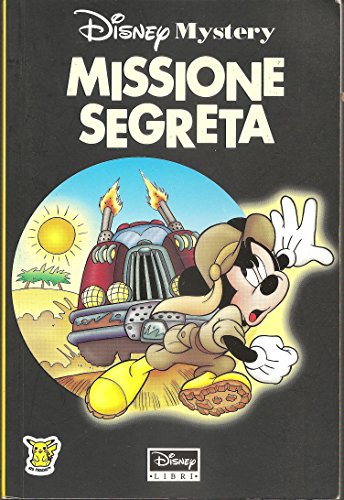 9788873096269: Missione segreta (Disney mystery)