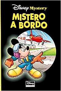 Stock image for Mistero a bordo (Disney mystery) for sale by medimops