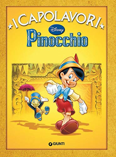 9788873098355: Pinocchio. Ediz. illustrata (I capolavori Disney)