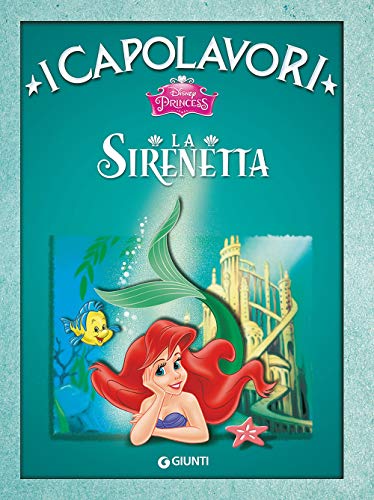 La Sirenetta - I Librottini, Walt Disney