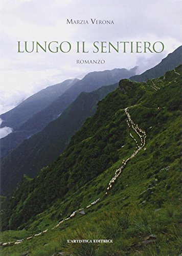 Stock image for Lungo il sentiero for sale by libreriauniversitaria.it