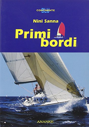 Beispielbild fr Primi bordi zum Verkauf von Librairie Th  la page