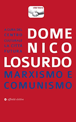 Imagen de archivo de Marxismo e comunismo a la venta por Brook Bookstore