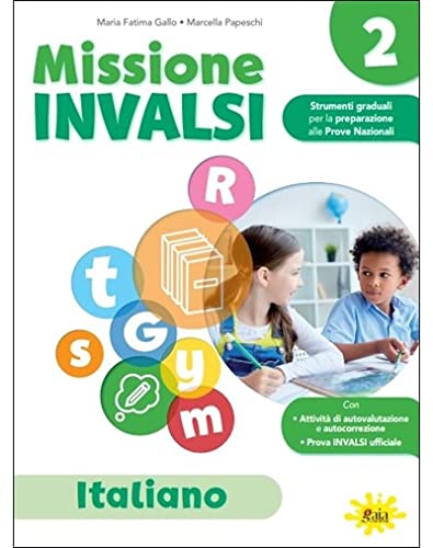 Stock image for Missione INVALSI. Italiano. Per la Scuola elementare (Vol. 2) for sale by libreriauniversitaria.it