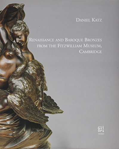 9788873360254: Renaissance and Baroque Bronzes from the Fitzwilliam Museum, Cambridge