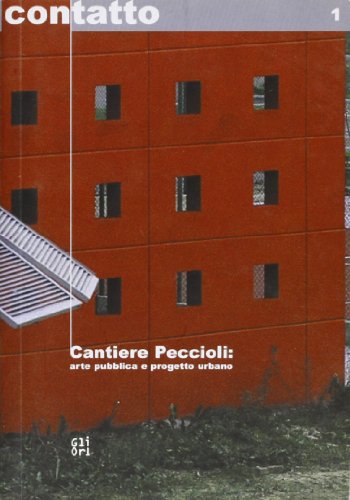 Stock image for Cantiere peccioli: arte pubblica e progetto urbano for sale by Apeiron Book Service