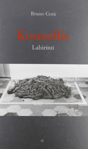 Imagen de archivo de Kounellis - Labirinti a la venta por Hennessey + Ingalls