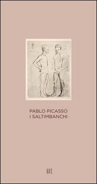 9788873364290: Pablo Picasso. I Saltimbanchi. Ediz. illustrata