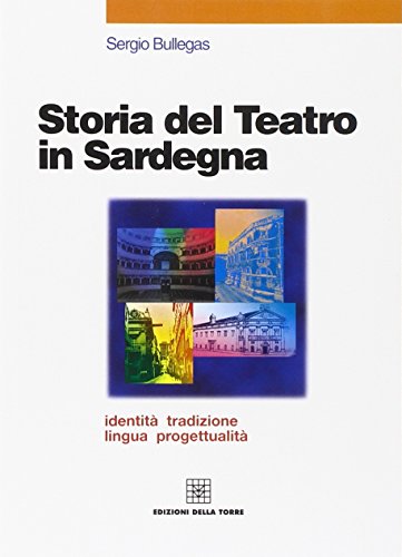 9788873433095: Storia del teatro in Sardegna