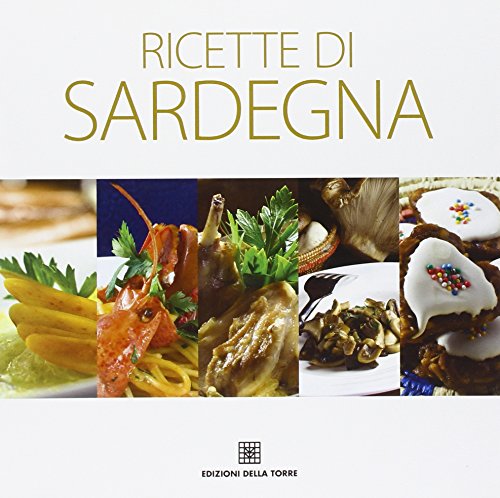 Imagen de archivo de Ricette di Sardegna a la venta por libreriauniversitaria.it