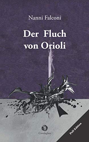 Imagen de archivo de Der Fluch von Orioli (Babel) a la venta por Revaluation Books