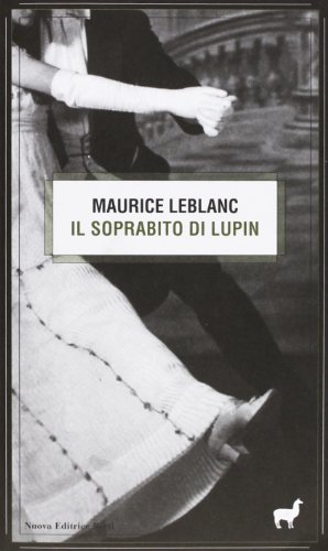 Il soprabito di Lupin (9788873645405) by Leblanc, Maurice