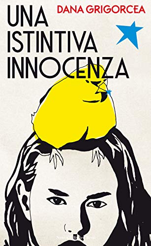 Beispielbild fr Una istintiva innocenza (Italian) zum Verkauf von Brook Bookstore