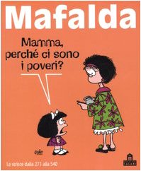 Mafalda. Le strisce dalla 271 alla 540 (9788873666844) by Quino