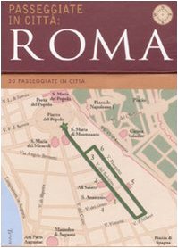 Roma. Passeggiate in cittÃ  (9788873668978) by Fay, Martha