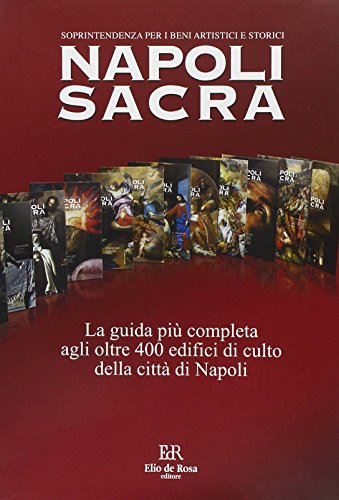 9788873690986: Napoli sacra. Guida alle chiese della citt