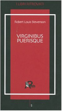 Virginibus puerisque (9788873710523) by Robert L. Stevenson