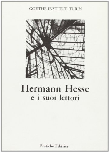 Beispielbild fr Hermann Hesse e i suoi lettori. zum Verkauf von FIRENZELIBRI SRL