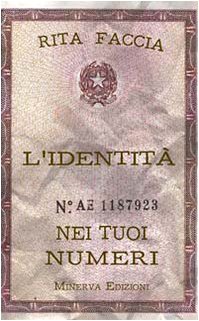 9788873812654: L'identit nei tuoi numeri