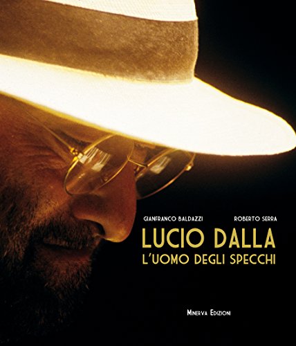 Stock image for Lucio Dalla. L'uomo degli specchi. Con DVD for sale by Brook Bookstore
