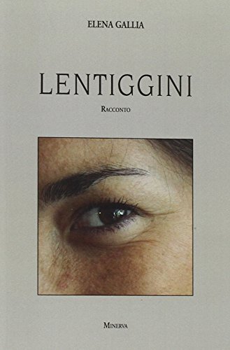 Imagen de archivo de Lentiggini a la venta por Brook Bookstore