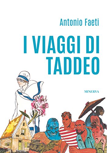 Stock image for I Viaggi di Taddeo for sale by libreriauniversitaria.it