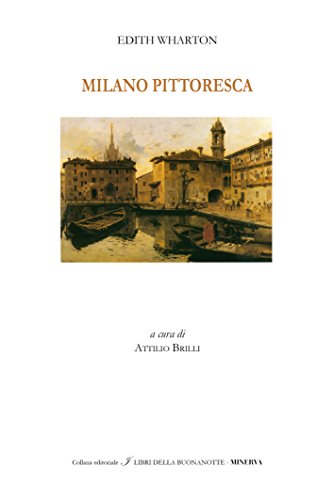 Stock image for Milano pittoresca for sale by libreriauniversitaria.it