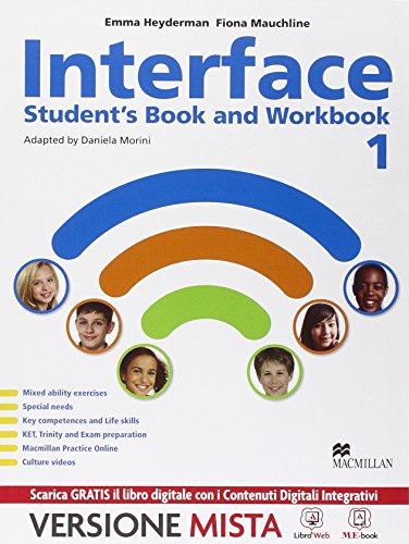 Imagen de archivo de Interface. Student's book-Workbook-Citizens-Grammar for all. Per la Scuola media. Con e-book. Con espansione online a la venta por medimops