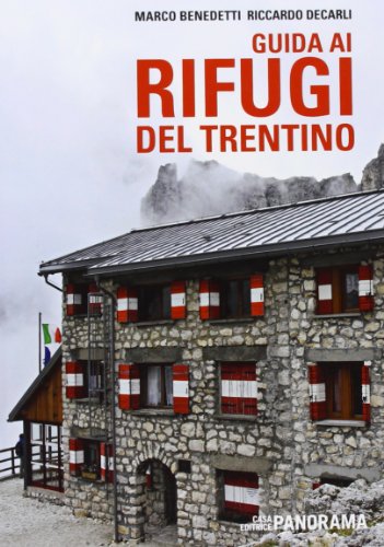 Imagen de archivo de Guida ai rifugi del Trentino a la venta por Brook Bookstore