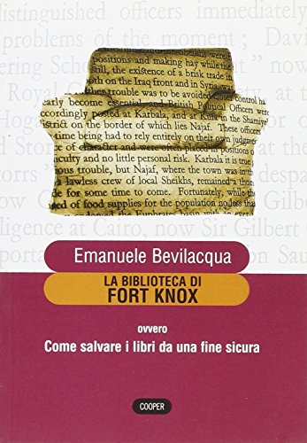 Beispielbild fr La biblioteca di Fort Knox (Italian Edition) zum Verkauf von libreriauniversitaria.it